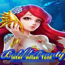 inter milan font free download